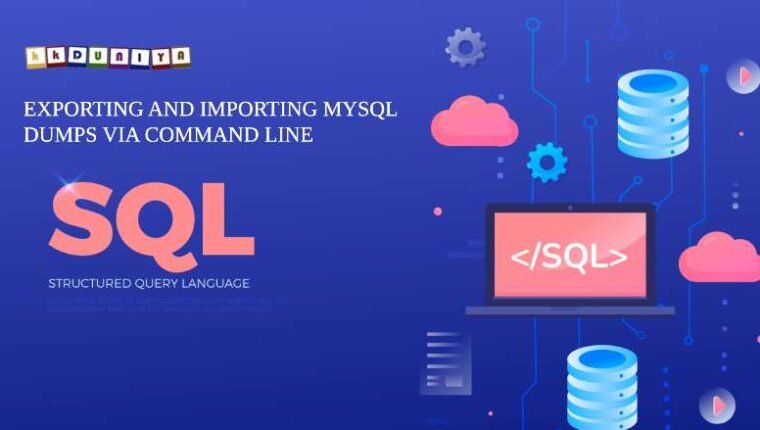 Exporting and Importing MySQL Dumps via Command Line